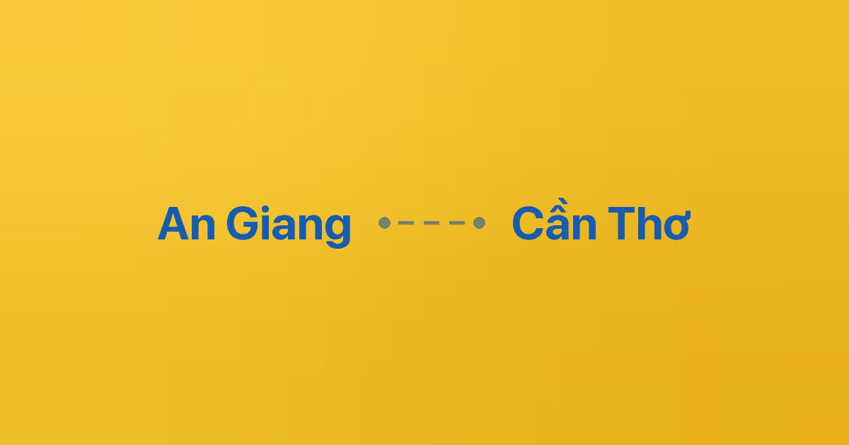 Xe ghép An Giang Cần Thơ