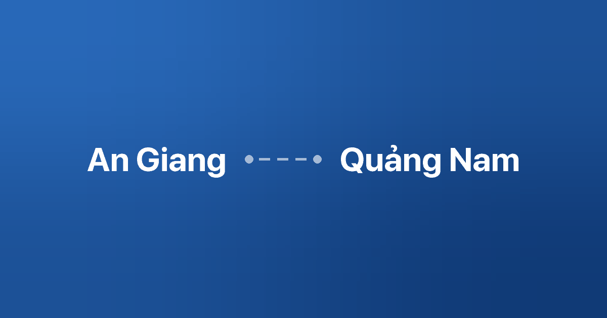 Xe ghép An Giang Quảng Nam