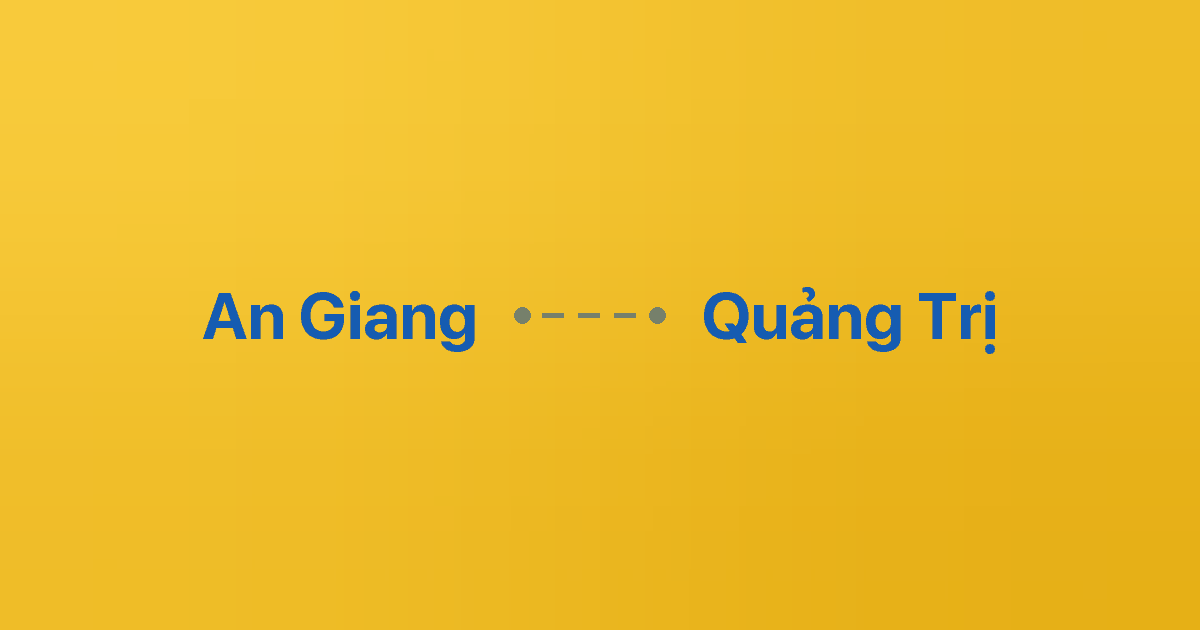 Xe ghép An Giang Quảng Trị