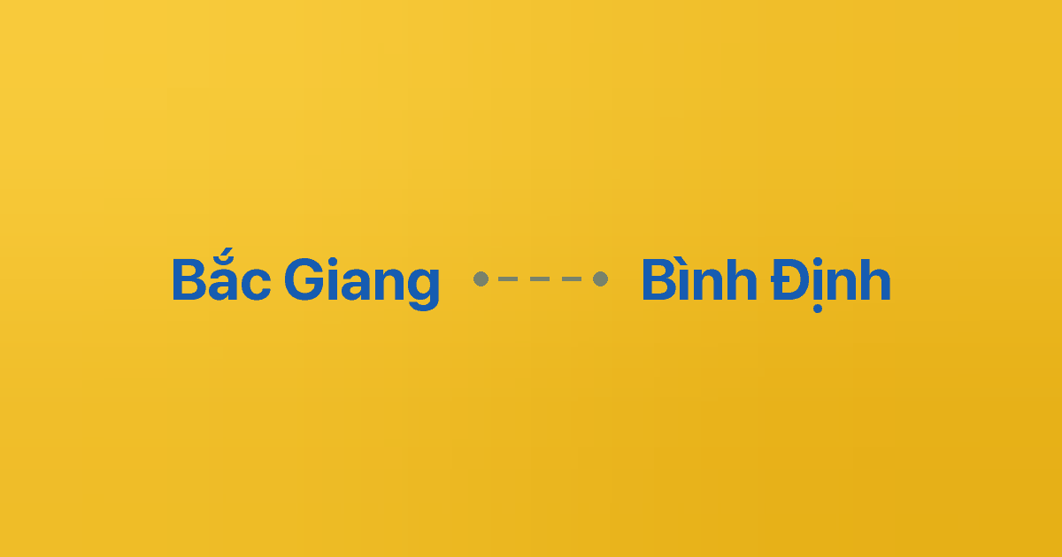 Xe ghép Bắc Giang Bình Định 6 Xe ghép Bắc Giang Bình Định