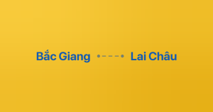 Xe ghép Bắc Giang Lai Châu