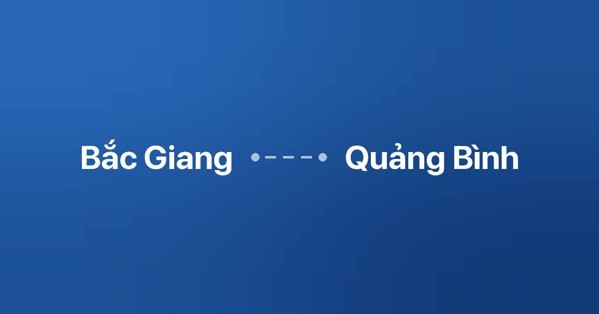 Xe ghép Bắc Giang Quảng Bình 5 Xe ghép Bắc Giang Quảng Bình