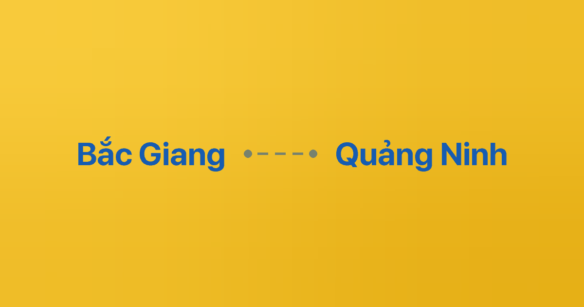 Xe ghép Bắc Giang Quảng Ninh