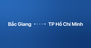 Xe ghép Bắc Giang TP Hồ Chí Minh