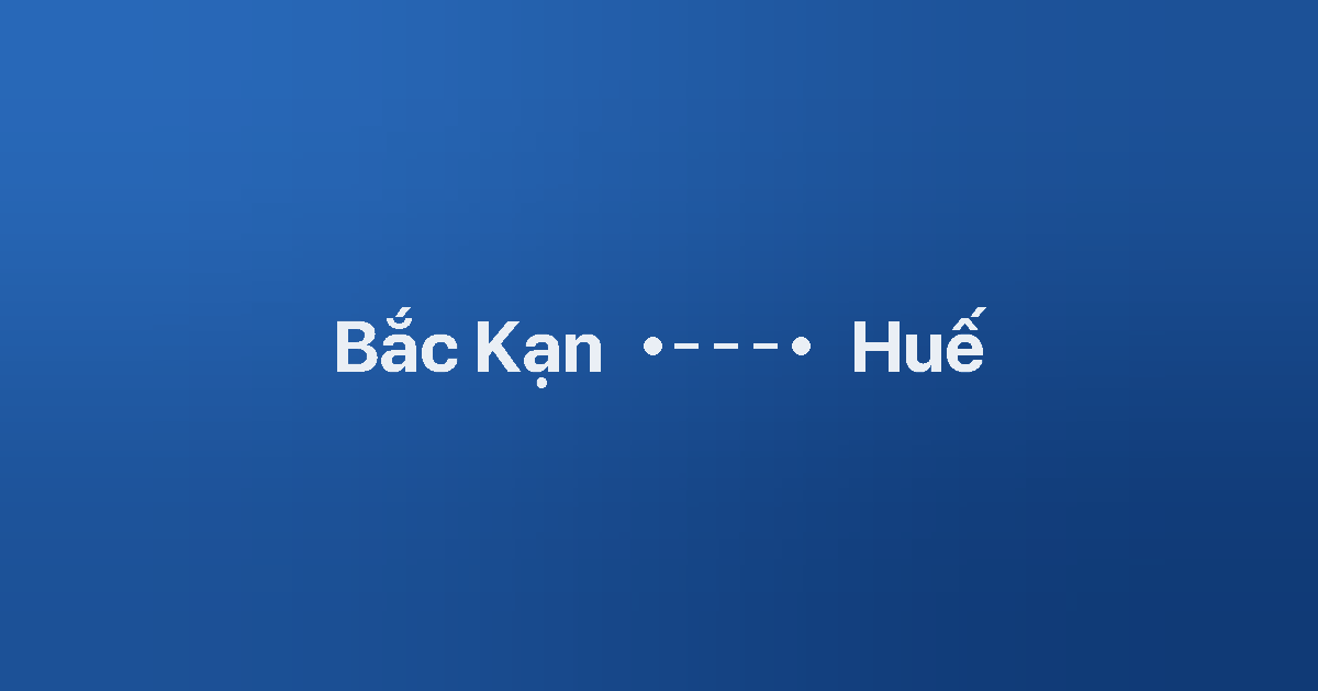 Xe ghép Bắc Kạn Huế