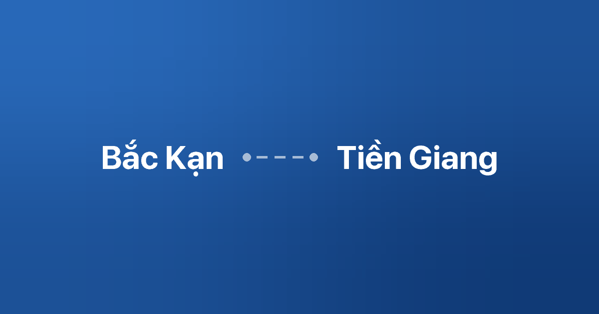 Xe ghép Bắc Kạn Tiền Giang 2 Xe ghép Bắc Kạn Tiền Giang