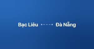 Xe ghép Bạc Liêu Đà Nẵng