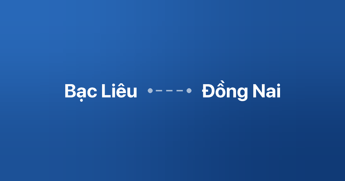 Xe ghép Bạc Liêu Đồng Nai 2 Xe ghép Bạc Liêu Đồng Nai