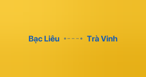 Xe ghép Bạc Liêu Trà Vinh
