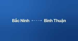 Xe ghép Bắc Ninh Bình Thuận