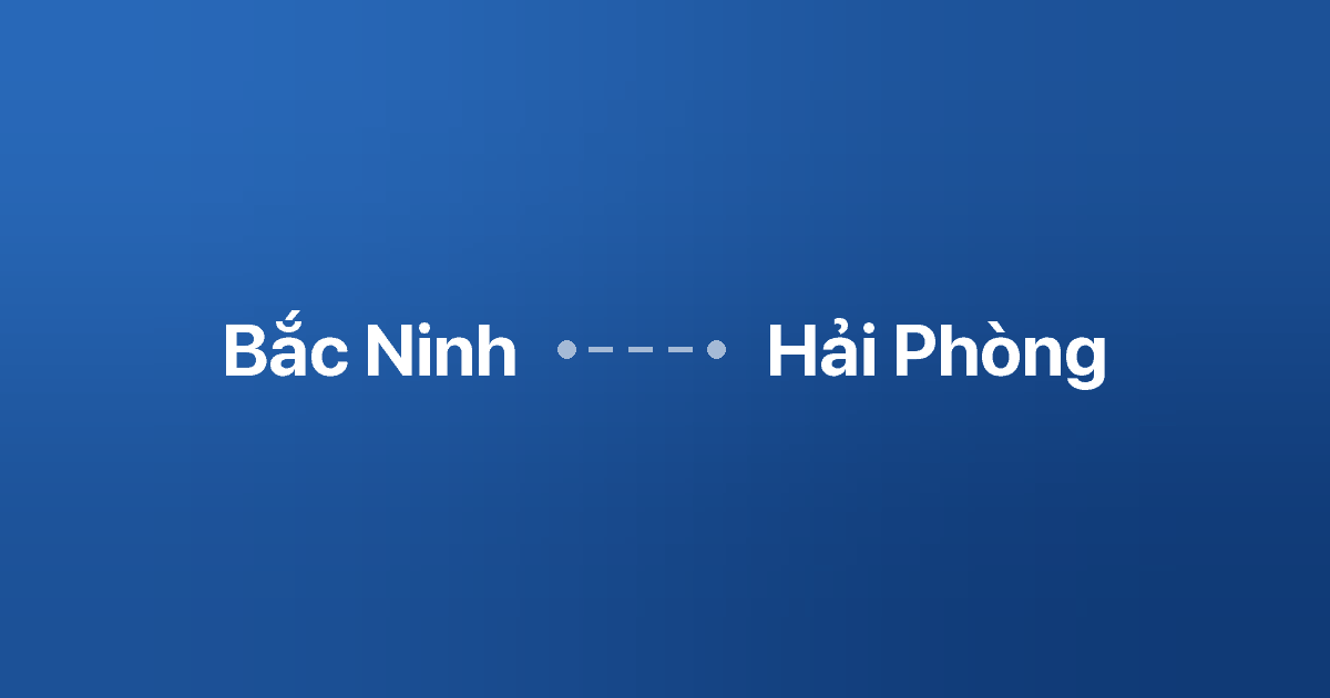 Xe ghép Bắc Ninh Hải Phòng