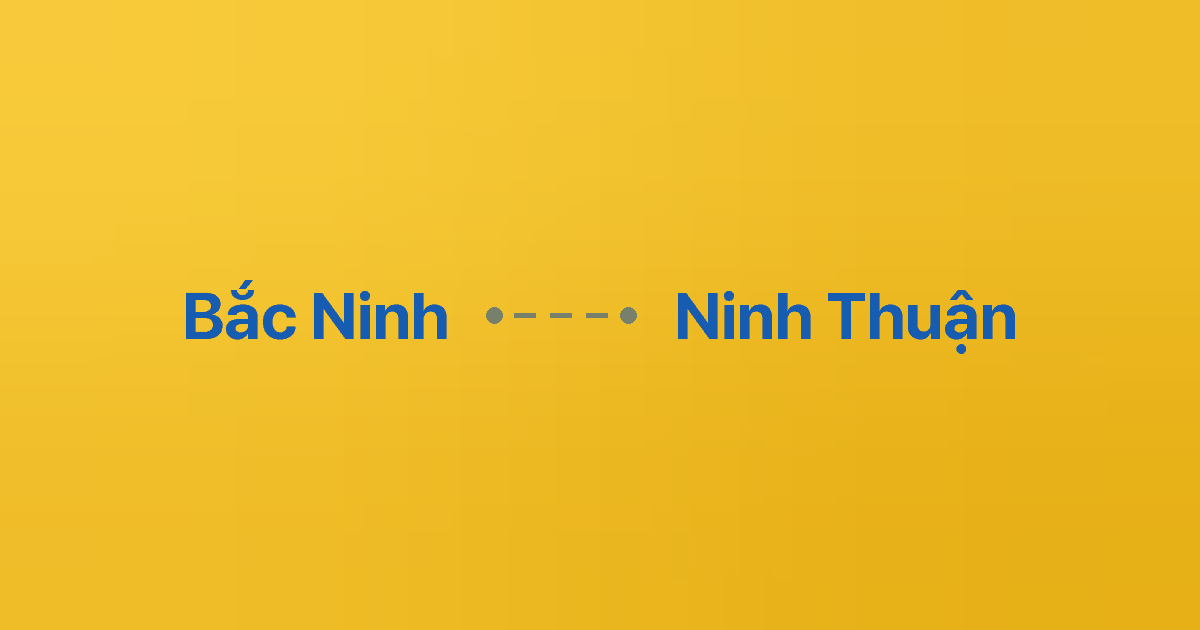 Xe ghép Bắc Ninh Ninh Thuận 5 Xe ghép Bắc Ninh Ninh Thuận