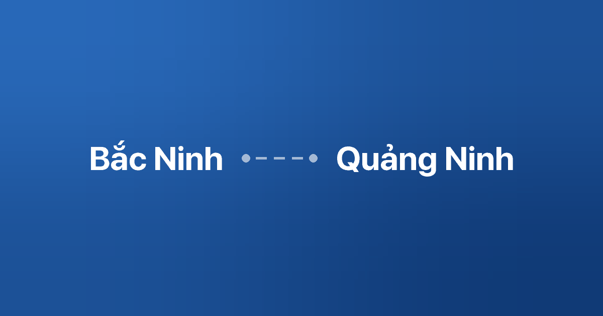 Xe ghép Bắc Ninh Quảng Ninh