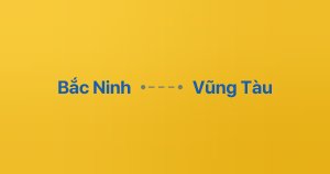 Xe ghép Bắc Ninh Vũng Tàu