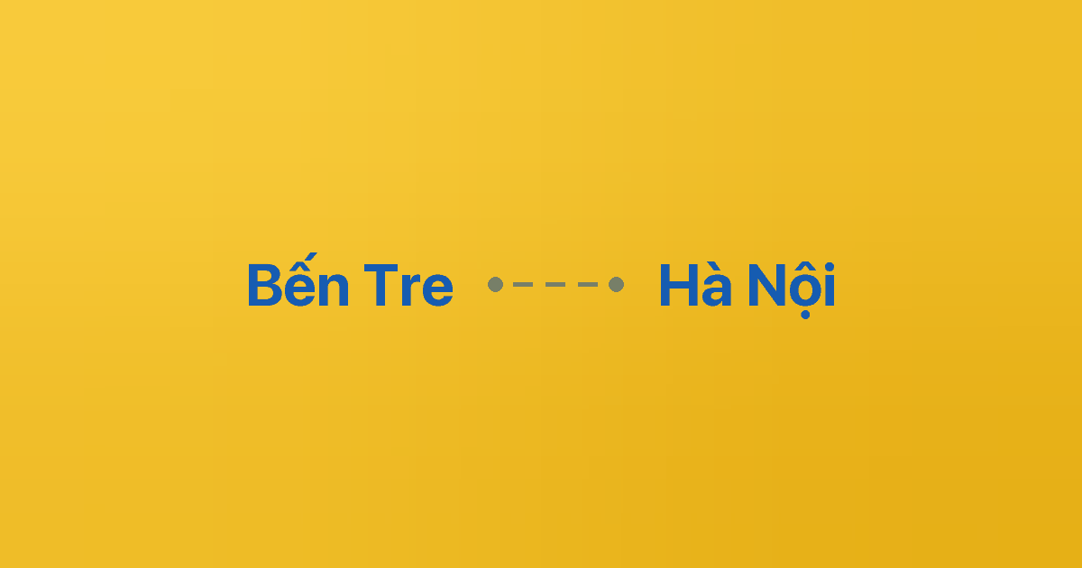 Xe ghép Bến Tre Hà Nội 2 Xe ghép Bến Tre Hà Nội