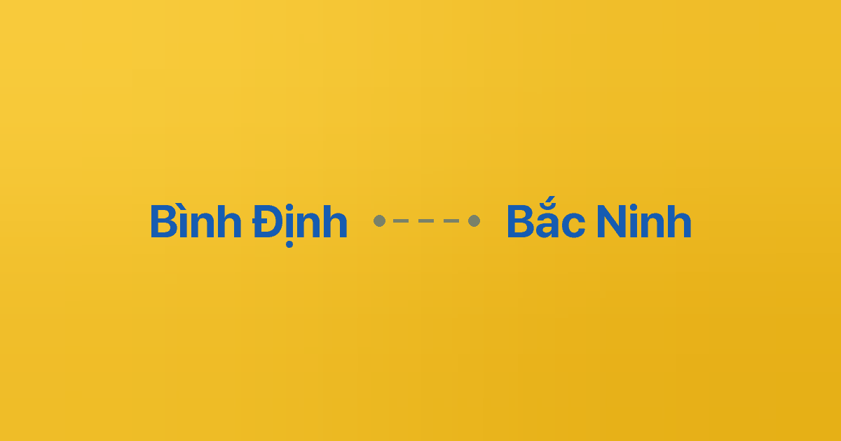 Xe ghép Bình Định Bắc Ninh 2 Xe ghép Bình Định Bắc Ninh