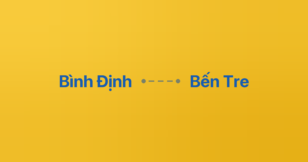 Xe ghép Bình Định Bến Tre 4 Xe ghép Bình Định Bến Tre