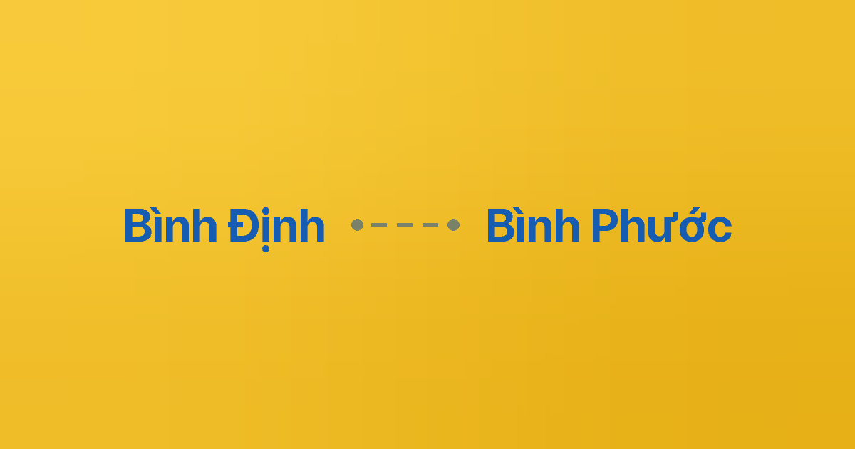 Xe ghép Bình Định Bình Phước 1 Xe ghép Bình Định Bình Phước