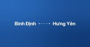 Xe ghép Bình Định Hưng Yên