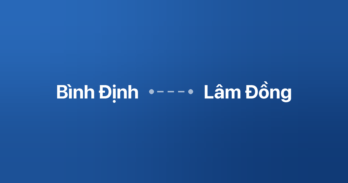 Xe ghép Bình Định Lâm Đồng