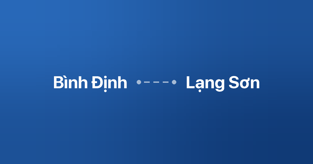 Xe ghép Bình Định Lạng Sơn 2 Xe ghép Bình Định Lạng Sơn