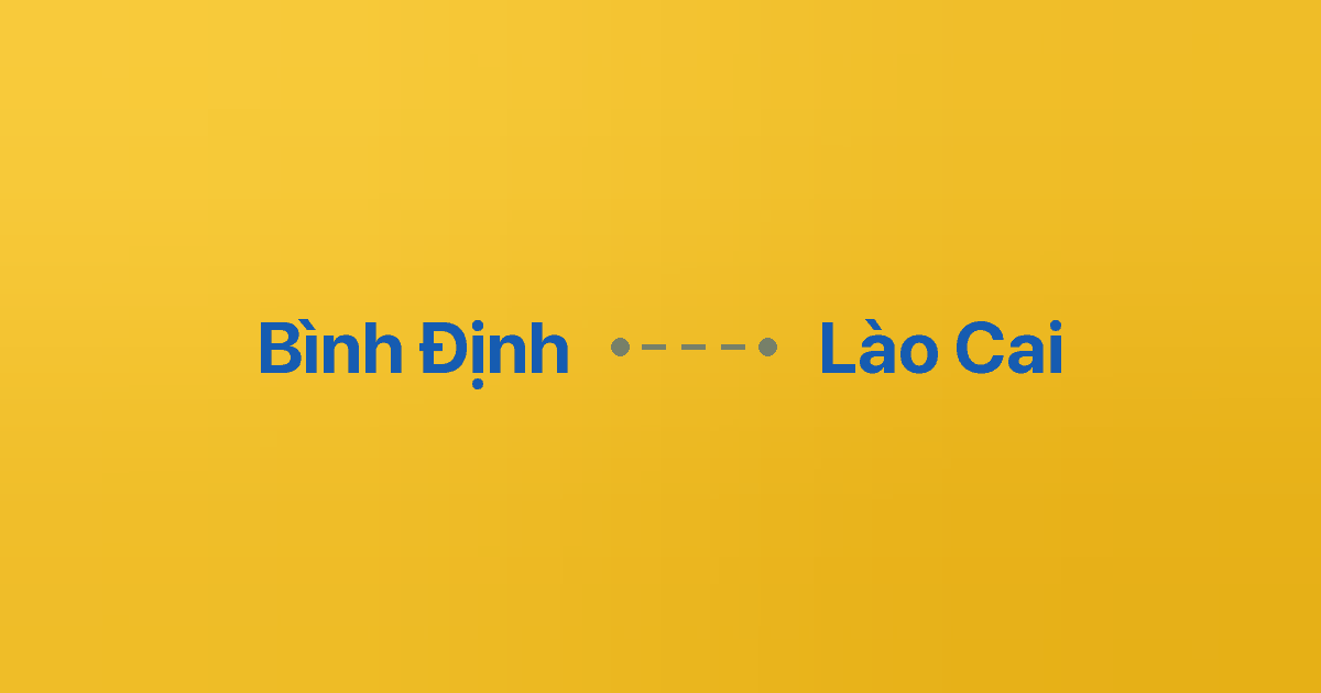 Xe ghép Bình Định Lào Cai