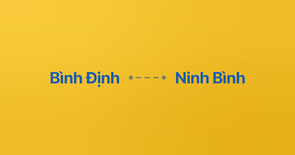 Xe ghép Bình Định Ninh Bình