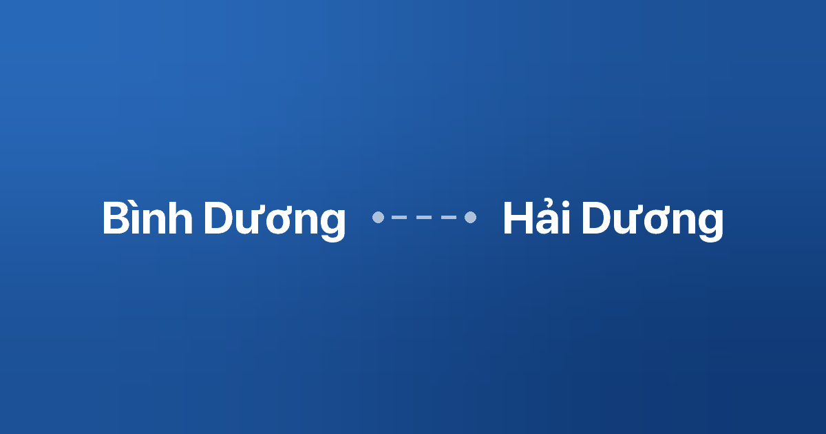Xe ghép Bình Dương Hải Dương