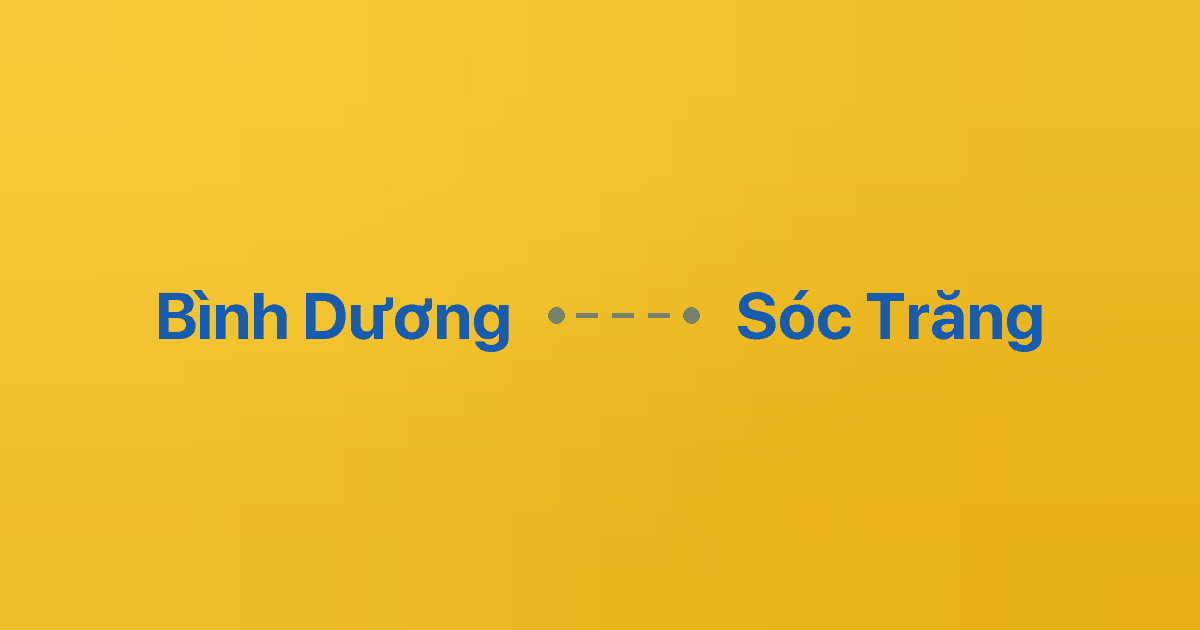 Xe ghép Bình Dương Sóc Trăng