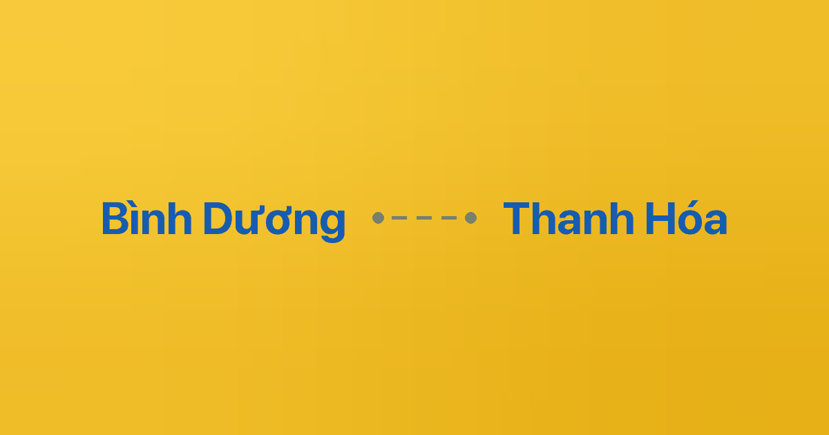 Xe ghép Bình Dương Thanh Hóa