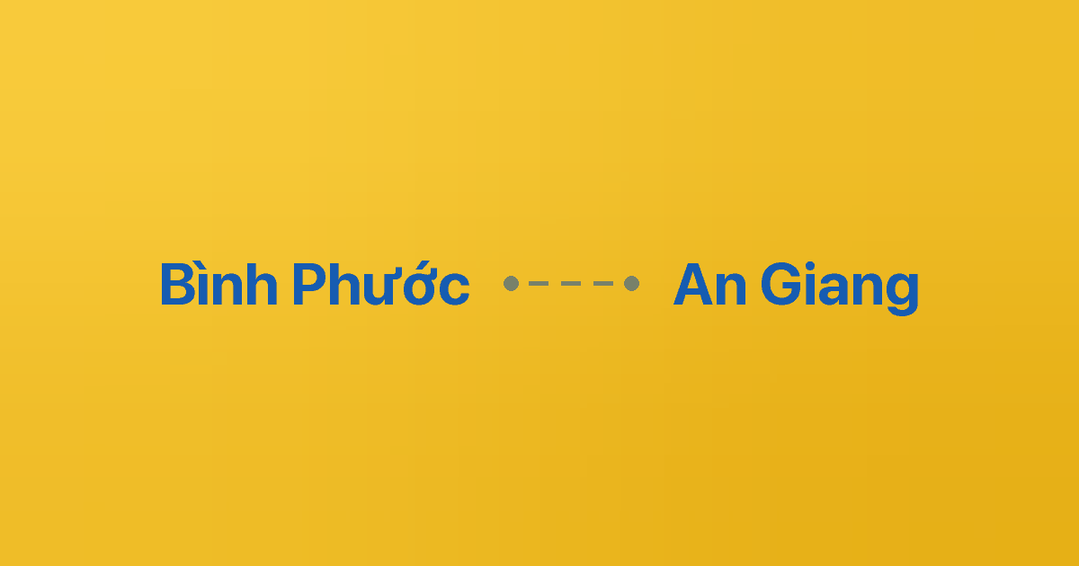 Xe ghép Bình Phước An Giang
