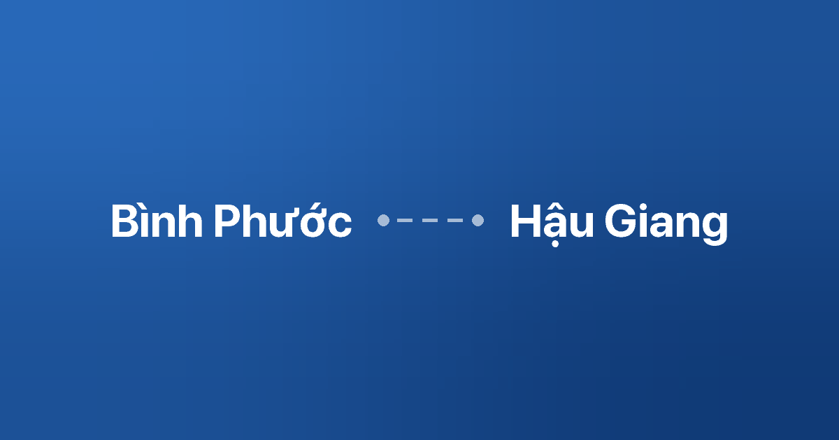 Xe ghép Bình Phước Hậu Giang 4 Xe ghép Bình Phước Hậu Giang