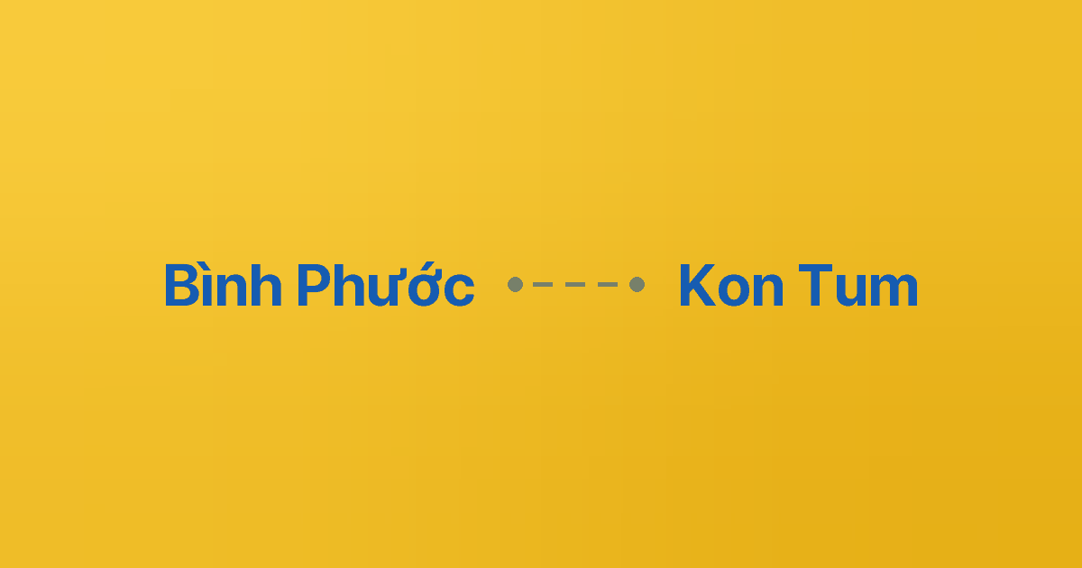 Xe ghép Bình Phước Kon Tum 4 Xe ghép Bình Phước Kon Tum