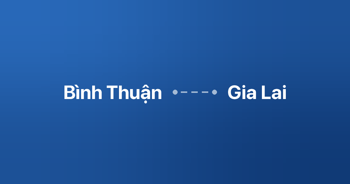 Xe ghép Bình Thuận Gia Lai