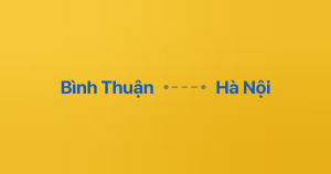 Xe ghép Bình Thuận Hà Nội