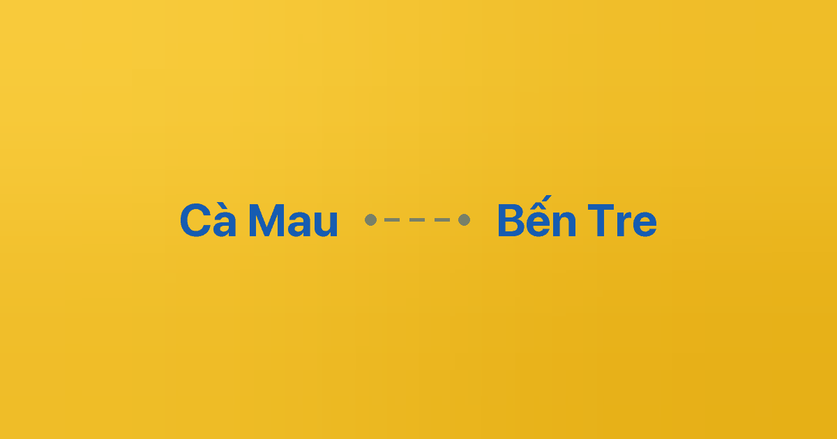 Xe ghép Cà Mau Bến Tre 1 Xe ghép Cà Mau Bến Tre