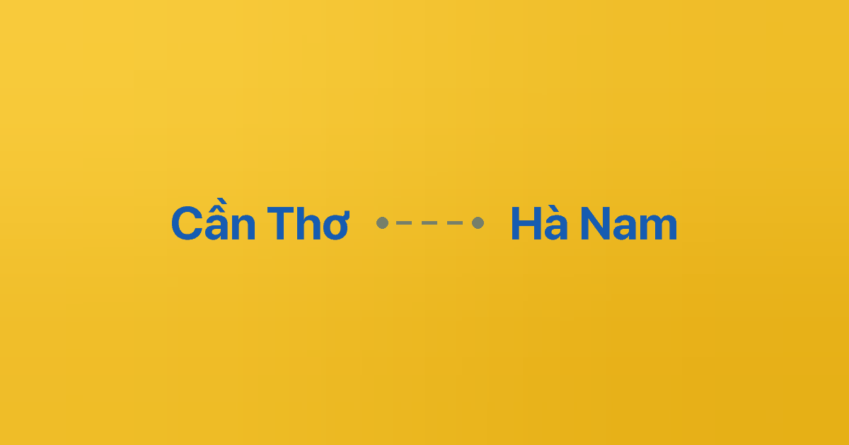Xe ghép Cần Thơ Hà Nam 3 Xe ghép Cần Thơ Hà Nam
