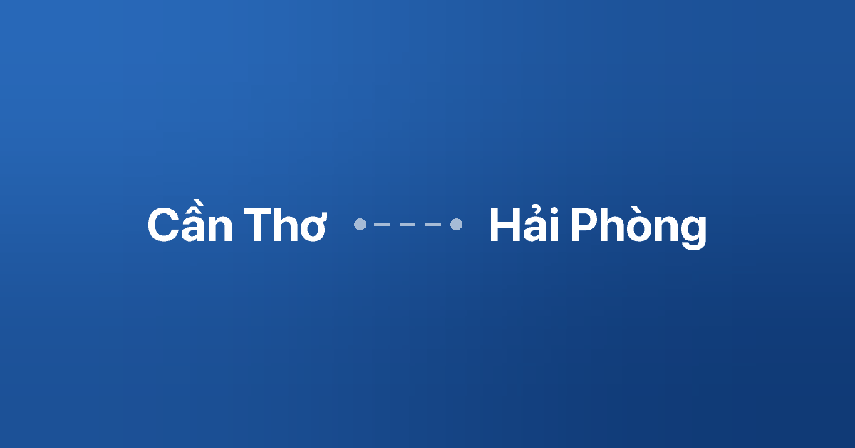 Xe ghép Cần Thơ Hải Phòng 3 Xe ghép Cần Thơ Hải Phòng