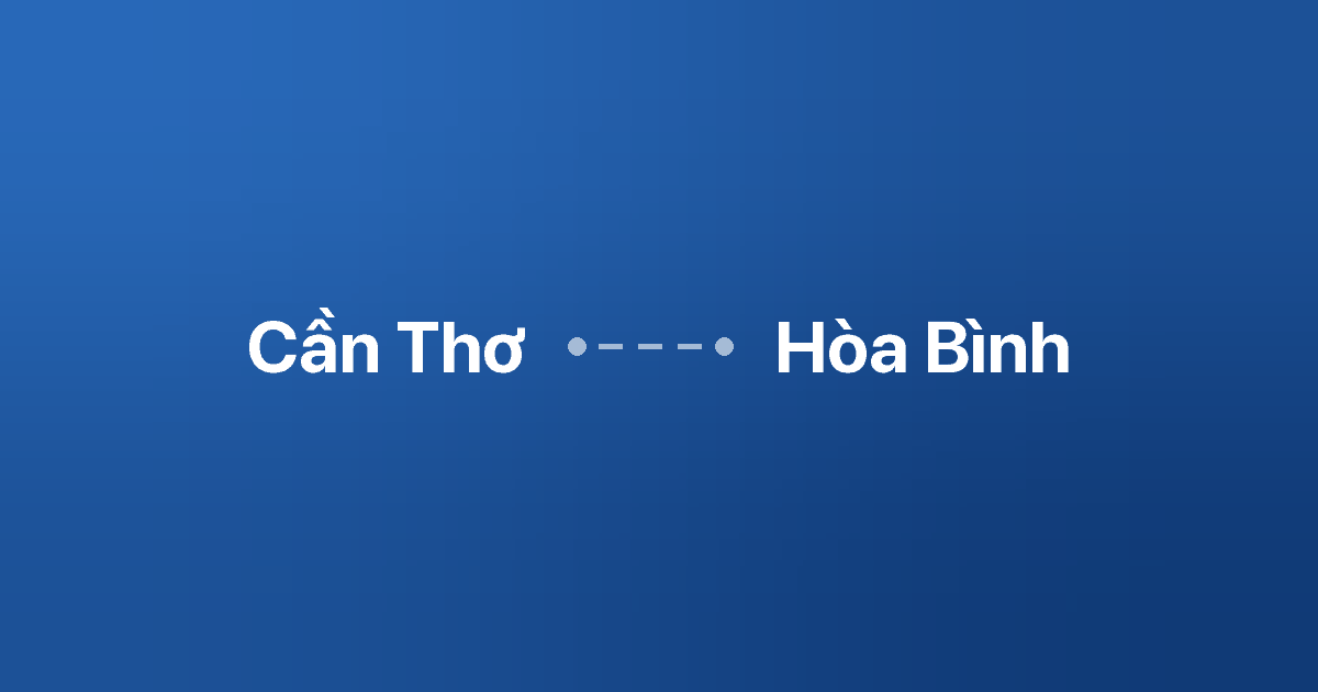 Xe ghép Cần Thơ Hòa Bình