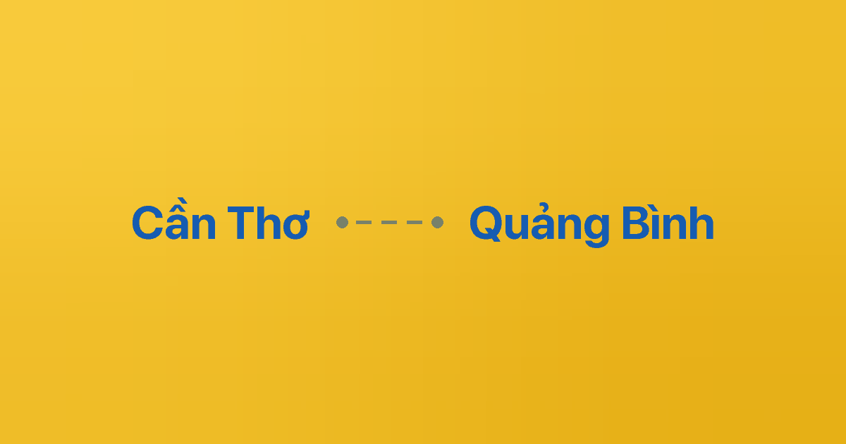 Xe ghép Cần Thơ Quảng Bình 1 Xe ghép Cần Thơ Quảng Bình