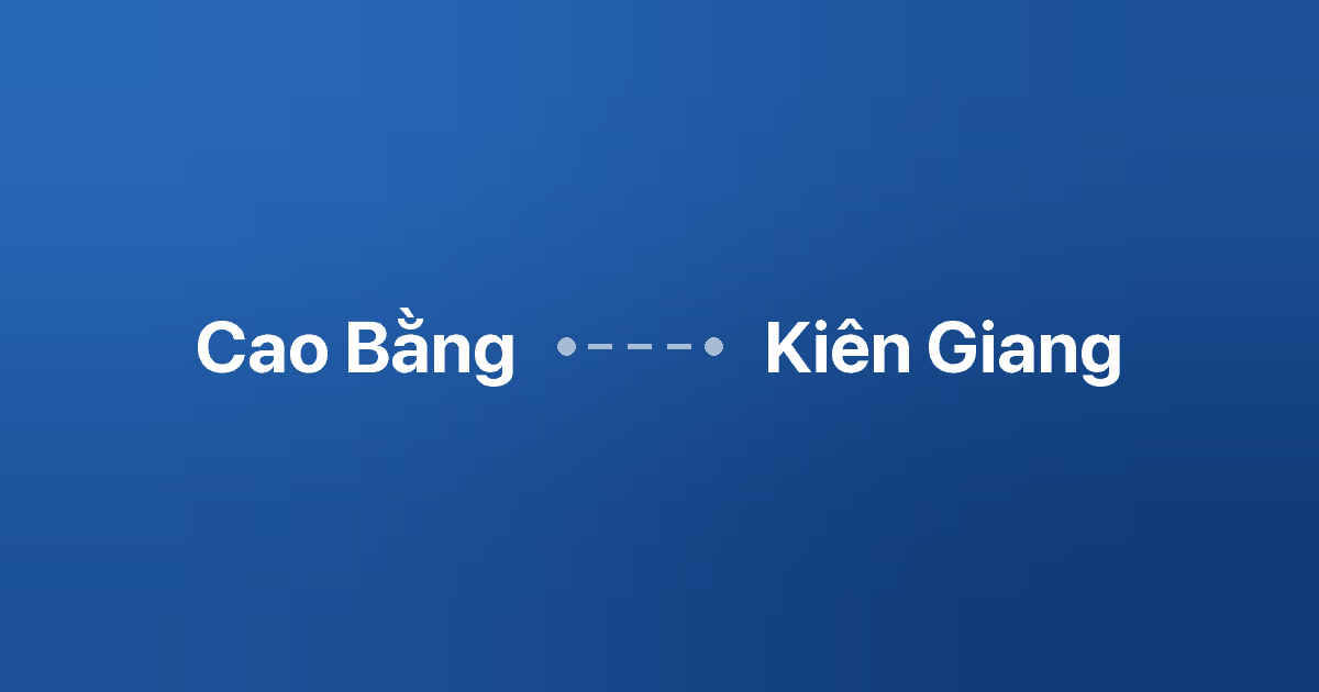 Xe ghép Cao Bằng Kiên Giang