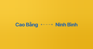 Xe ghép Cao Bằng Ninh Bình