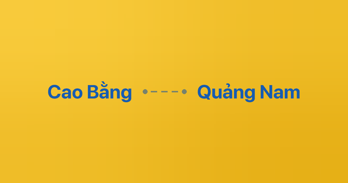 Xe ghép Cao Bằng Quảng Nam