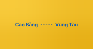 Xe ghép Cao Bằng Vũng Tàu