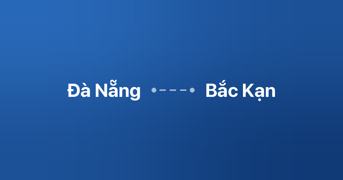 Xe ghép Đà Nẵng Bắc Kạn 5 Xe ghép Đà Nẵng Bắc Kạn