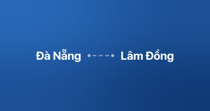 Xe ghép Đà Nẵng Lâm Đồng