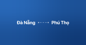 Xe ghép Đà Nẵng Phú Thọ