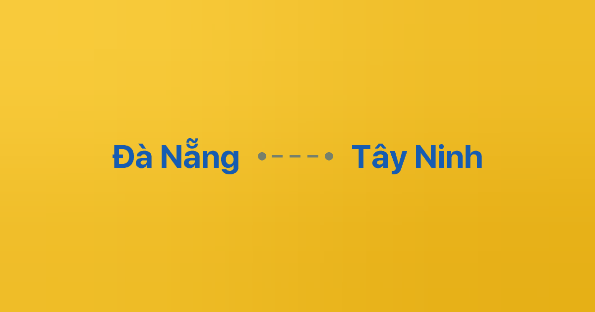 Xe ghép Đà Nẵng Tây Ninh 4 Xe ghép Đà Nẵng Tây Ninh