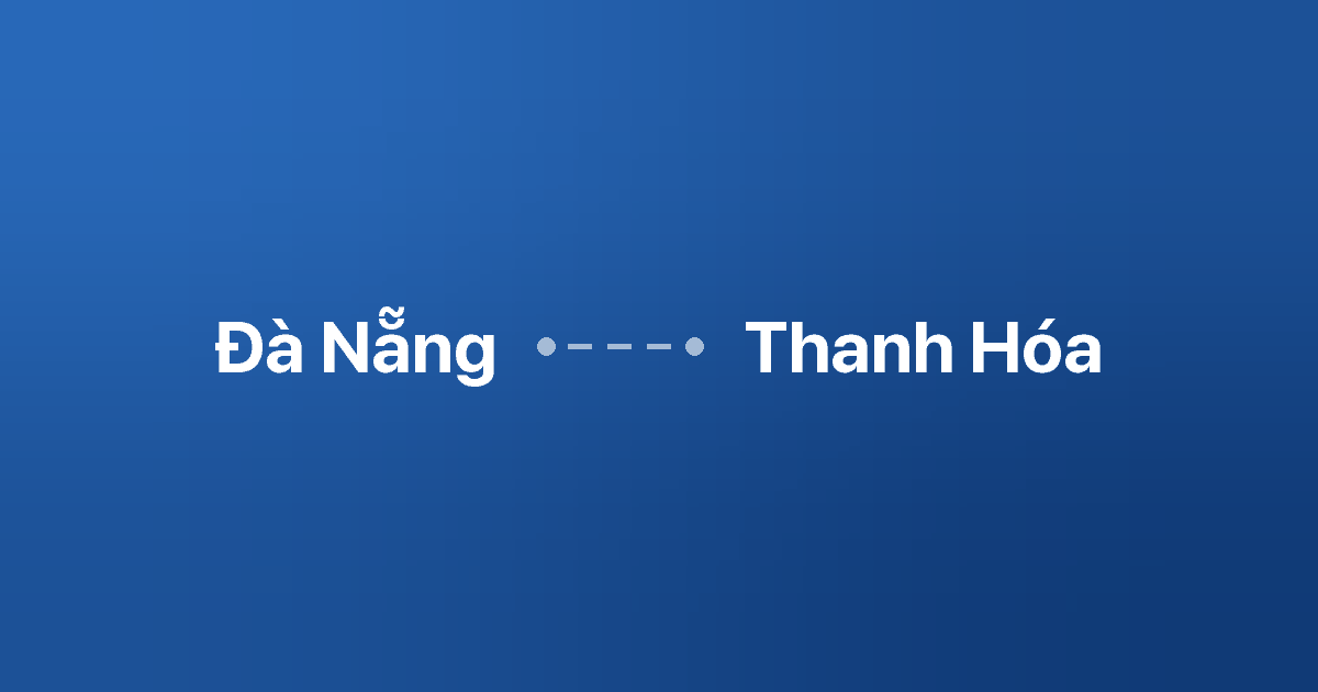 Xe ghép Đà Nẵng Thanh Hóa