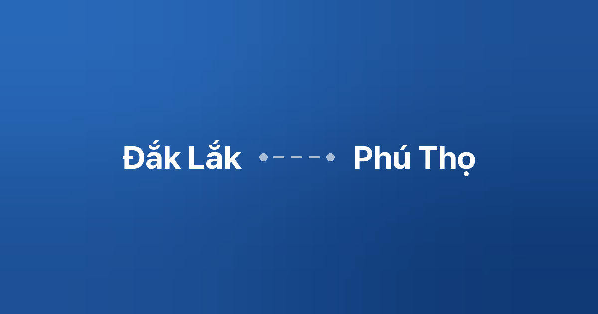 Xe ghép Đắk Lắk Phú Thọ 2 Xe ghép Đắk Lắk Phú Thọ